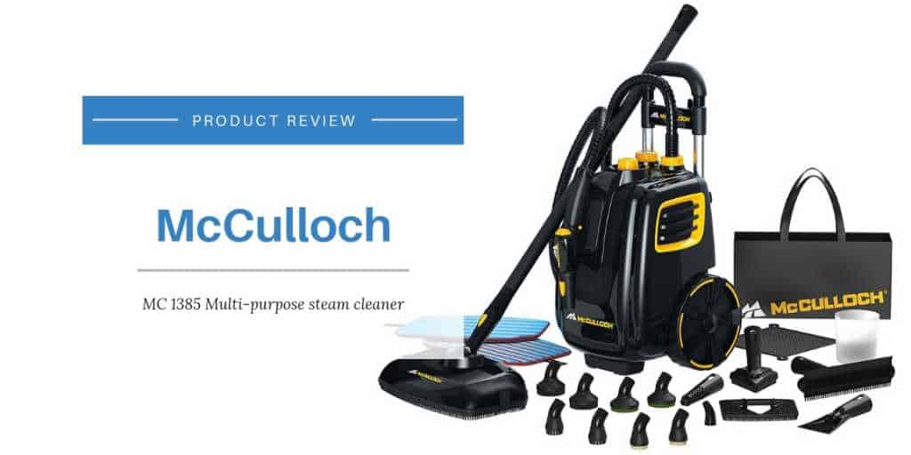 McCulloch MC1385 Deluxe Canister Steam System Review
