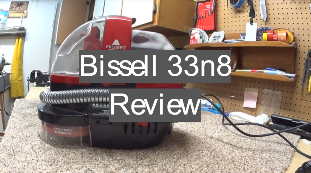 Bissell 33n8 Review