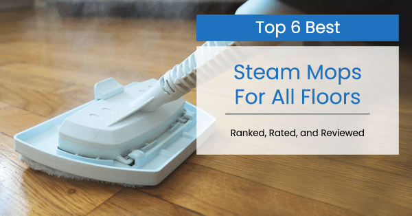 Best Steam Mops In General